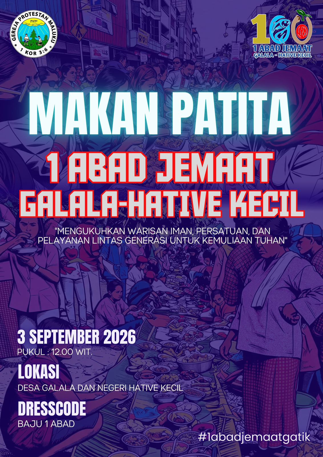 Makan Patita 1 Abad  Jemaat Galala-Hative Kecil, 03 September 2026.